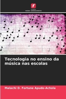 Tecnologia no ensino da música nas escolas 6206866637 Book Cover