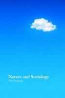 Nature and Sociology 0415366836 Book Cover