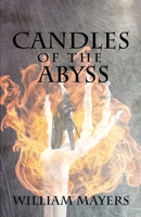 Candles of the Abyss 1953284442 Book Cover