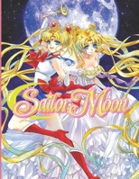 Sailor Moon: Coloring Book Sailor Moon Jumbo Coloring Book for All Ages B09TDPTBVW Book Cover
