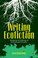 Writing Ecofiction: Navigating the Challenges of Environmental Narrative 3031550900 Book Cover