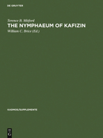 The Nymphaeum of Kafizin 3110066637 Book Cover