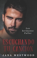 Escuchando tu canción B098GN731N Book Cover