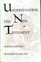 Understanding The New Testament (5th Edition) 0139365915 Book Cover