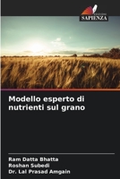 Modello esperto di nutrienti sul grano 6205739046 Book Cover