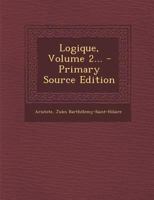 Logique, Volume 2... 0274950979 Book Cover