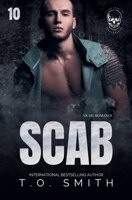 Scab (Savage Crows MC Texas Charter) B0GJBGTBY2 Book Cover