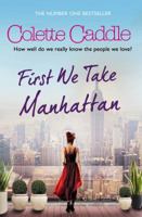 First We Take Manhattan 1849838968 Book Cover