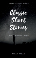 Classic Short Stories: Short Suspense Stories B09PNGVWJN Book Cover