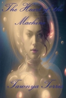 Heart of the Machine 195855703X Book Cover