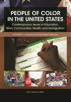 People of Color in the United States [4 Volumes]: Contemporary Issues in Education, Work, Communities, Health, and Immigration 1610698541 Book Cover