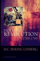 Den store revolution 1789 - 1799 8726306409 Book Cover