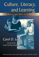 Culture, Literacy, and Learning: Taking Bloom in the Midst of the Whirlwind (Multicultural Education (Paper)) 0807747483 Book Cover