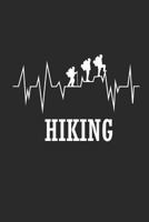 Hiking: Notebook F�r Gipfelst�rmer Wander Tagebuch Berg Planer 6x9 Liniert 1799193357 Book Cover