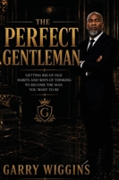 The Perfect Gentleman B0HDZV75YT Book Cover
