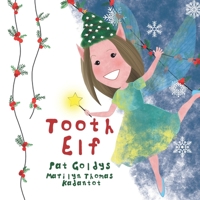 Tooth Elf B09LGRTRL8 Book Cover