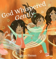 God Whispered Gently 1666253928 Book Cover