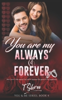 You Are My Always & Forever B0CQRSJZPK Book Cover