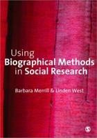 Using Biographical Methods in Social Research 141292958X Book Cover
