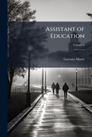 Assistant of Education, Volume 6 1147455821 Book Cover