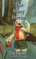 The Shiny Stream (The Life of Boggle) B0HJFC2ZFN Book Cover