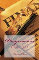 Progression: God Light 1499351003 Book Cover