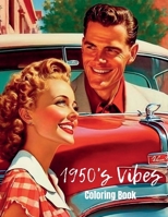 1950's Vibes Coloring Book B0CQKQ8QBY Book Cover