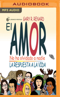 El Amor No Ha Olvidado A Nadie (Narración en Castellano) 1978684037 Book Cover
