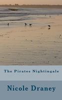 The Pirates Nightingale 1456481029 Book Cover