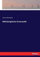 Mittelenglische Grammatik... 3744648796 Book Cover