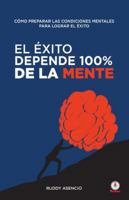 El éxito depende 100% de la mente 1640864725 Book Cover