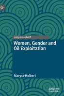 Women, Gender and Oil Exploitation 3030818020 Book Cover