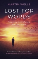 Lost for Words: The Poetry of Mindfulness and Non-Duality 1785359312 Book Cover