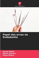 Papel das ervas na Endodontia 620750531X Book Cover