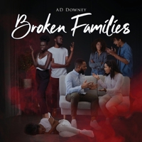 Broken Families: Broken Families B0FPL8MRC4 Book Cover
