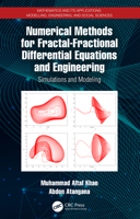 Numerical Methods for Fractal-Fractional Differential Equations and Engineering: Simulations and Modeling 1032416890 Book Cover