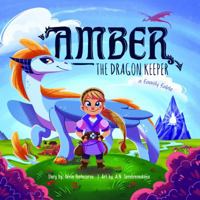 Amber The Dragon Keeper 1951173007 Book Cover