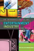 An Introduction to the Entertainment Industry 1433103400 Book Cover