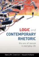 Logic and Contemporary Rhetoric: The Use of Reason in Everyday Life 0534524702 Book Cover