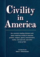 Civility in America 0996194789 Book Cover