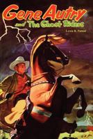 Gene Autry and the Ghost Riders. 125816759X Book Cover