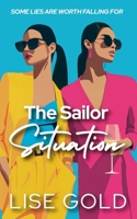 The Sailor Situation B0GF6X61JZ Book Cover