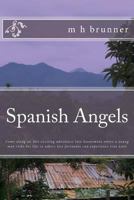 Spanish Angels 1981397655 Book Cover
