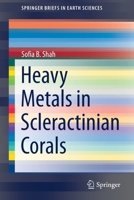 Heavy Metals in Scleractinian Corals 3030736121 Book Cover