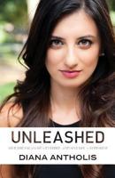 Unleashed: Live the Balanced, Centered, and Sexy Life You Deserve 061589223X Book Cover