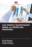 Les Points Quantiques Dans La Médecine Moderne 6209338291 Book Cover
