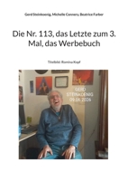 Die Nr. 113, das Letzte zum 3. Mal, das Werbebuch: Titelbild: Romina Kopf (German Edition) 3696369810 Book Cover