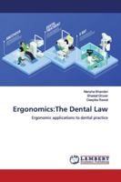 Ergonomics:The Dental Law: Ergonomic applications to dental practice 613945333X Book Cover