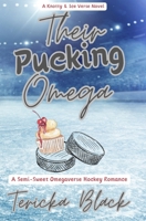Their Pucking Omega: A Semi-Sweet Omegaverse Hockey Romance B0DWNCWL52 Book Cover