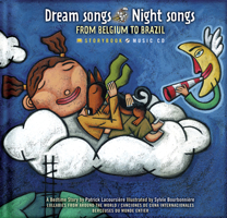 Dream Songs Night Songs : From Belgium to Brazil 292316332X Book Cover